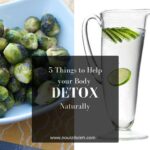 5 Things to Help Your Body Detox Naturally thumbnail